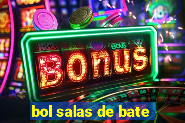 bol salas de bate-papo